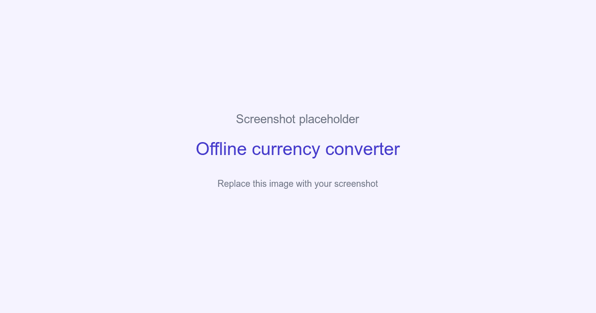 Screenshot placeholder for the offline currency converter